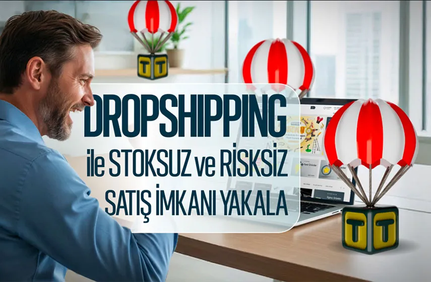 Dropshipping Nedir